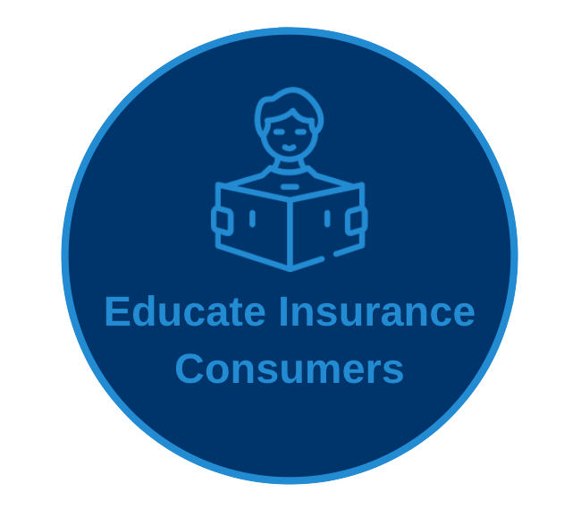 Educate Insurance Consumers